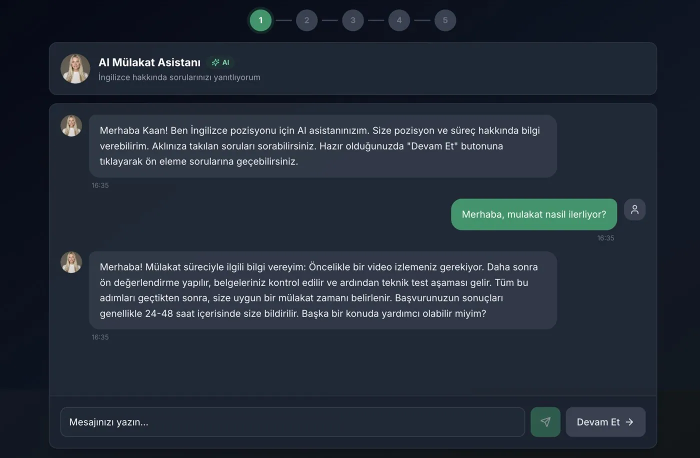 AI asistan: pozisyon ve sürece dair soruları anında yanıtlıyor, aday kimseyi beklemiyor.