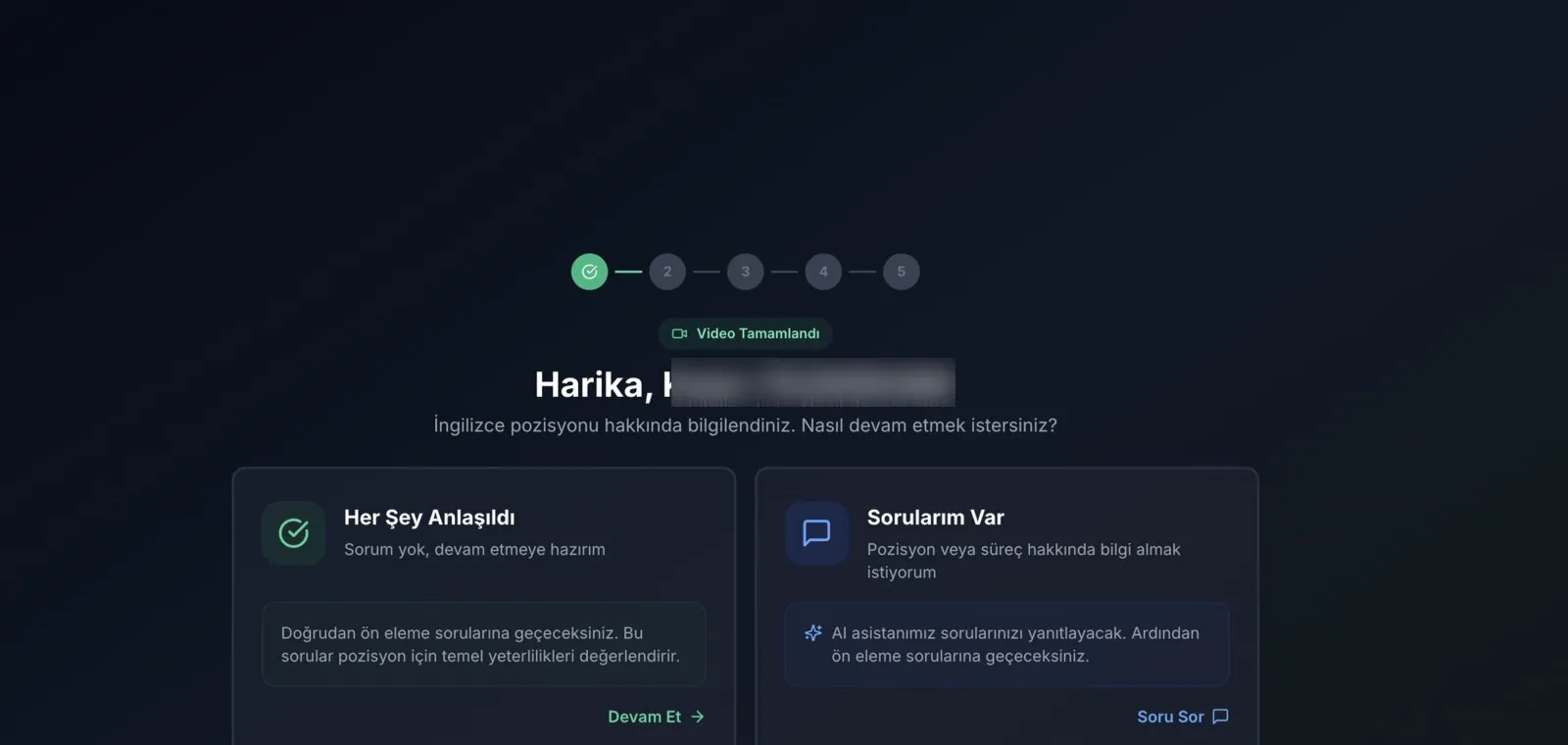 Video sonrası yönlendirme: aday ya doğrudan ön eleme sorularına geçiyor ya da AI asistana soru soruyor.