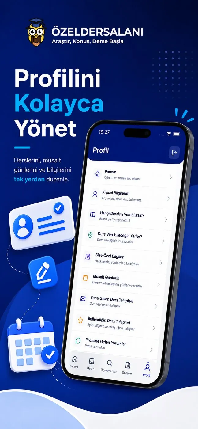 Profil yönetimi: derslerin, müsait günlerin ve profil bilgilerinin tek yerden düzenlenmesi.